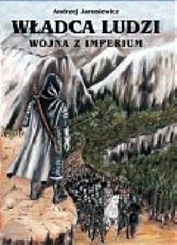 Okadka ksiki - Wadca Ludzi. Wojna z Imperium