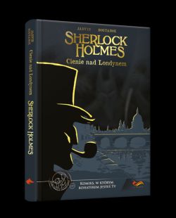 Okadka ksiki - Komiks paragrafowy. Sherlock Holmes: Cienie nad Londynem