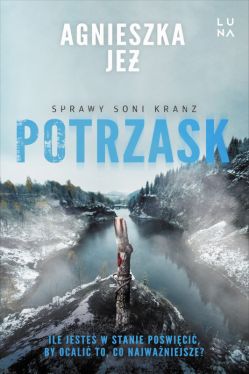 Okadka ksiki - Sprawy Soni Kranz (#4). Potrzask