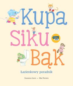 Okadka ksiki - Kupa, siku, bk. azienkowy poradnik