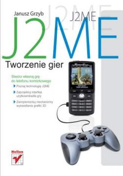 Okadka ksiki - J2ME. Tworzenie gier