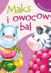 Okadka ksiki - Maks i owocowy bal