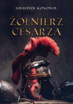 Okadka ksiki - onierz cesarza