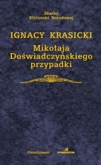 Okadka ksiki -  Mikoaja Dowiadczyskiego przypadki