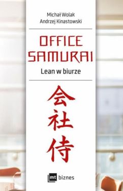 Okadka ksiki - Office Samurai: Lean w biurze