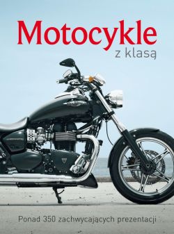 Okadka ksiki - Motocykle z klas