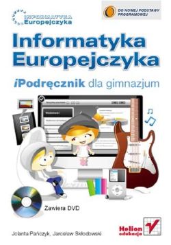 Okadka ksiki - Informatyka Europejczyka. iPodrcznik dla gimnazjum