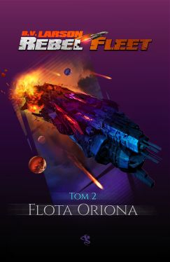 Okadka ksiki - Rebel Fleet: Flota Oriona