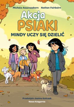 Okadka ksiki - Akcja PSIAKI 2. Mindy uczy si dzieli