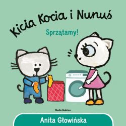 Okadka ksiki - Kicia Kocia i Nunu. Sprztamy!