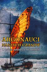 Okadka ksiki - Argonauci naszych czasw