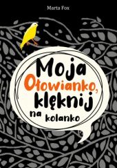 Okadka ksiki - Moja Oowianko, klknij na kolanko