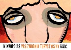 Okadka ksiki - Mikropolis. Przewodnik turystyczny