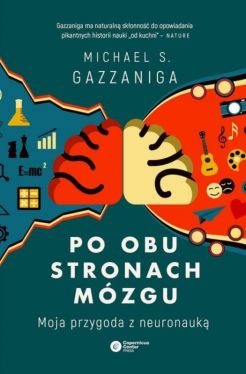 Okadka ksiki - Po obu stronach mzgu. Moja przygoda z neuronauk