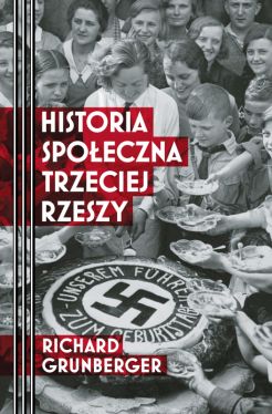 Okadka ksiki - Historia spoeczna Trzeciej Rzeszy