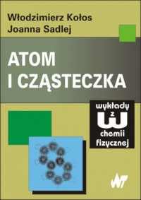 Okadka ksiki - Atom i czsteczka