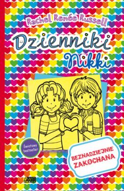 Okadka ksiki - Dzienniki Nikki. Beznadziejnie zakochana