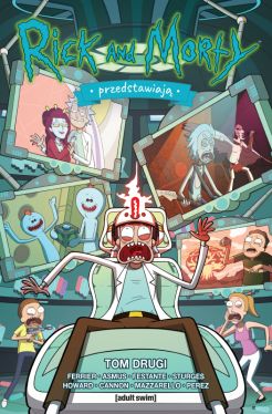 Okadka ksiki - Rick i Morty Przedstawiaj. Tom 2