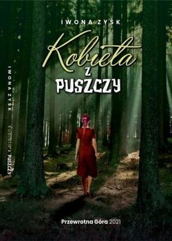 Okadka ksiki - Kobieta z puszczy