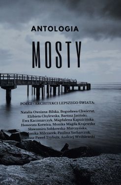 Okadka ksiki - Antologia mosty