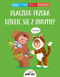 Okadka ksiki - Dlaczego trzeba dzieli si z innymi?