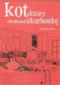 Okadka ksiki - Kot, ktry obrabowa skarbonk. Tom 22