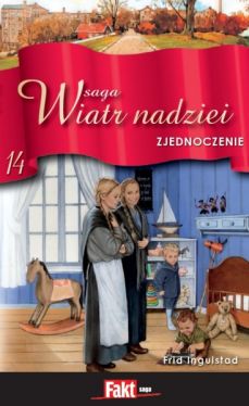 Okadka ksiki - Saga Wiatr Nadziei 14. Zjednoczenie