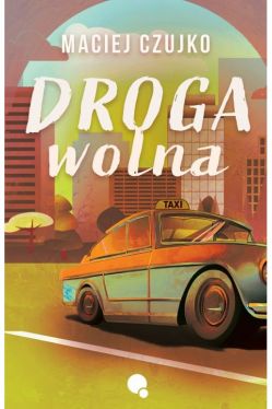 Okadka ksiki - Droga wolna