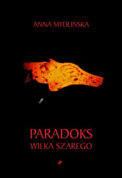 Okadka ksiki - Paradoks wilka szarego