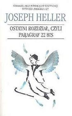 Okadka ksiki - Ostatni rozdzia, czyli paragraf 22 bis