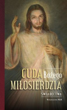 Okadka ksiki - Cuda Boego Miosierdzia