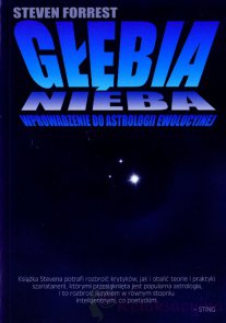 Okadka ksiki - Gbia Nieba Wprowadzenie Do Astrologii Ewolucyjnej