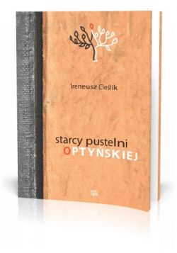 Okadka ksiki - Starcy Pustelni Optyskiej