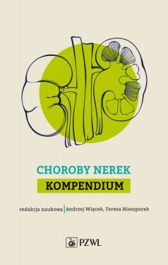 Okadka ksiki - Choroby nerek. Kompendium