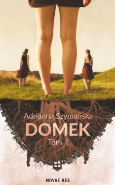 Okadka ksiki - Domek. Tom I