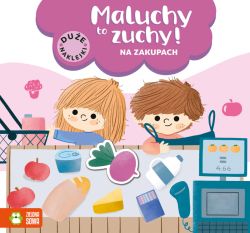 Okadka ksiki - Maluchy to zuchy. Na zakupach