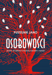 Okadka ksiki - Osobowoci. Gosy ze wiata polskiej kultury i nauki