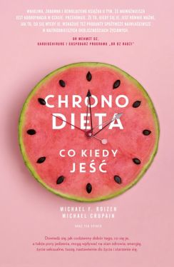 Okadka ksiki - Chronodieta. Co kiedy je