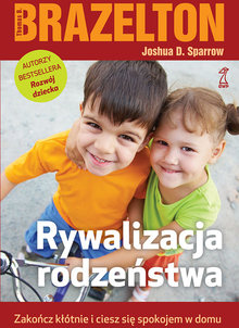 Okadka ksiki - Rywalizacja rodzestwa. Zakocz ktnie i ciesz si spokojem w domu