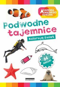 Okadka ksiki - Koloruj wiat. Podwodne tajemnice