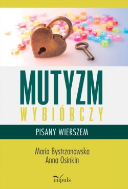 Okadka ksiki - Mutyzm wybirczy pisany wierszem