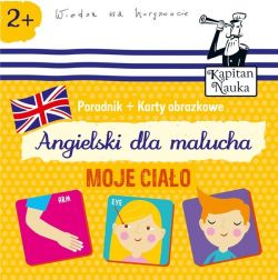 Okadka ksiki - Angielski dla malucha Moje ciao (poradnik + karty obrazkowe)