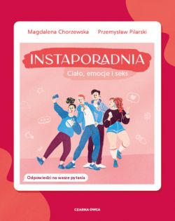 Okadka ksiki - Instaporadnia. Ciao, emocje i seks