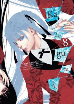 Okadka ksiki - KAKEGURUI - SZA HAZARDU: TOM 8