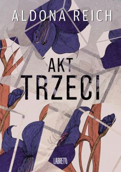 Okadka ksiki - Akt trzeci