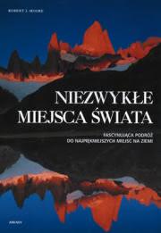 Okadka ksiki - Niezwyke miejsca wiata