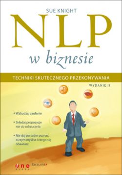 Okadka ksiki - NLP w biznesie. Techniki skutecznego przekonywania. Wydanie II