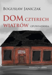 Okadka ksiki - Dom czterech wiatrw