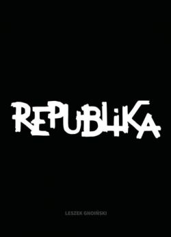 Okadka ksiki - Republika. Nieustanne tango