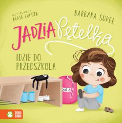 Okadka ksiki - Jadzia Ptelka idzie do przedszkola